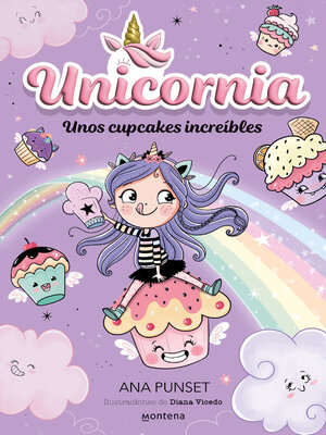 cover image of Unicornia 4--Unos cupcakes increíbles